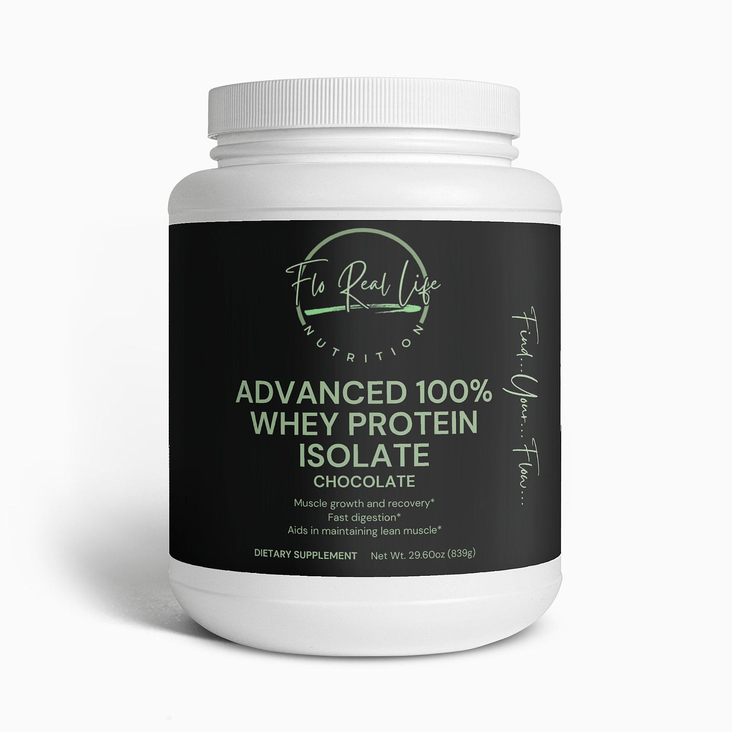 Advanced 100% Whey Protein Isolate (Chocolate) - Flo Real Life Nutrition